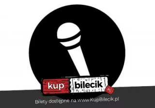 Stand-up Polska prezentuje: debiuty / Warszawa / 4.6.2023 / godz.17:00 (Klub Komediowy) - bilety