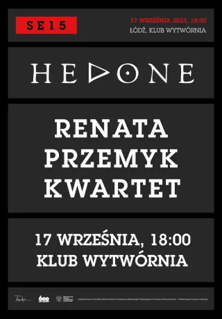 „Muzyczna Łódź – 600” – Koncert Hedone i Renaty Przemyk