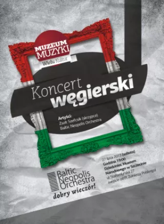 Muzeum Muzyki Wielu Kultur - koncert węgierski
