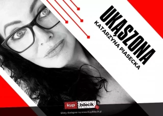 Nowy program stand-up comedy "Ukąszona" (Piwnica Artystyczna KAWON) - bilety