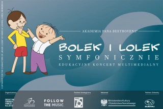 "Bolek i Lolek symfonicznie" - multimedialny koncert edukacyjny w Bielsku-Białej i Tarnowie