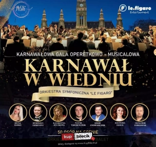 Karnawałowa Gala Operetkowo-Musicalowa 2024 (Auditorium Maximum) - bilety