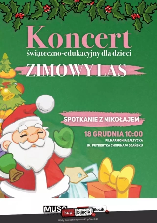 Zimowy las (Polska Filharmonia Bałtycka) - bilety