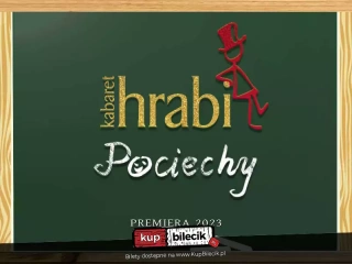 Kabaret Hrabi: Pociechy (Centrum Sztuki w Oławie Filia nr 1) - bilety