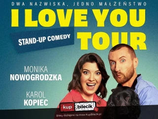 "I LOVE YOU TOUR" - Kopiec / Nowogrodzka - Stand-up comedy (Tawerna Ostróda) - bilety