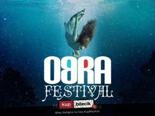 OBRA Festival 2024 (Agroturystyka Maya) - bilety