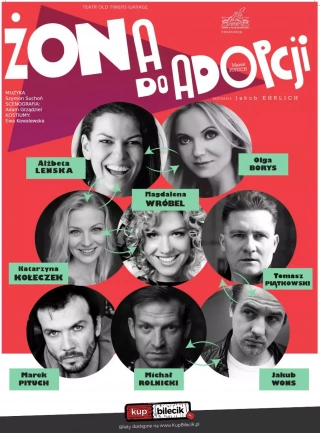 ŻONA DO ADOPCJI - spektakl komediowy (Nałęczowski Ośrodek Kultury) - bilety
