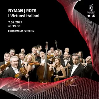 NYMAN | ROTA | I Virtuosi Italiani (Filharmonia im. Mieczysława Karłowicza w Szczecinie) - bilety