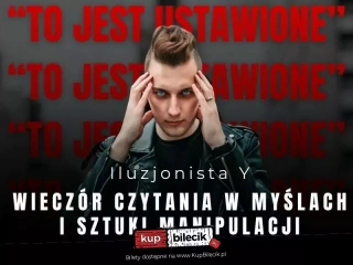 Iluzjonista Y Meet & Greet (NYX Hotel Warsaw) - bilety