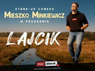 Nowy program "Lajcik" (Ibis Styles Wroclaw Centrum) - bilety