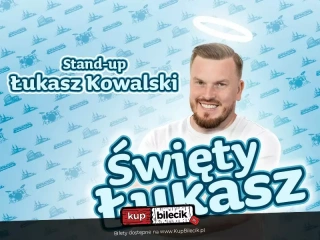 Kraków | Łukasz Kowalski - Święty Łukasz | 31.01.24, g. 19:00 (Klub Poczta Główna) - bilety