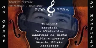 Pop Opera - od opery do musicalu (Sala Koncertowa Radia Wrocław) - bilety