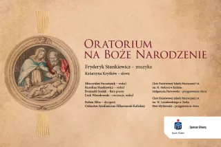 ORATORIUM NA BOŻE NARODZENIE (Aula UAM im. prof. Jerzego Rubińskiego w Kaliszu) - bilety