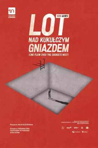 LOT NAD KUKUŁCZYM GNIAZDEM (Teatr Nowy im. Tadeusza Łomnickiego) - bilety