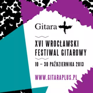 Rozpoczyna się Wrocławski Festiwal Gitarowy
