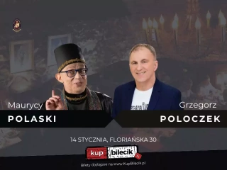Grzegorz Poloczek & Maurycy Polaski (Restauracja Piwnica pod Złotą Pipą) - bilety