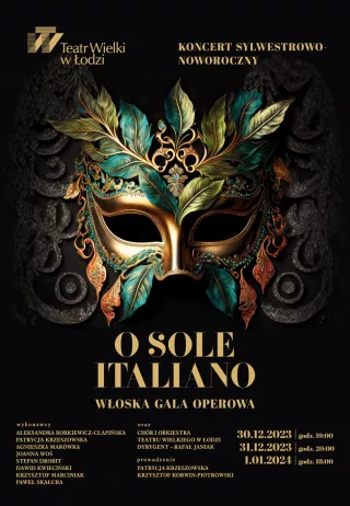 O SOLE ITALIANO - KONCERT SYLWESTROWO-NOWOROCZNY (Teatr Wielki) - bilety