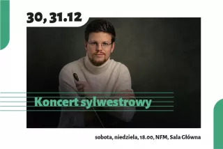 Koncert sylwestrowy (Narodowe Forum Muzyki ) - bilety