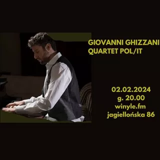 Giovanni Ghizzani Quartet (IT/PL) | SZCZECIN (winyle.fm) - bilety