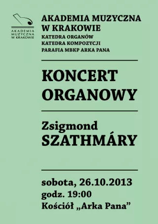 Koncert organowy / Zsigmond Szathmáry