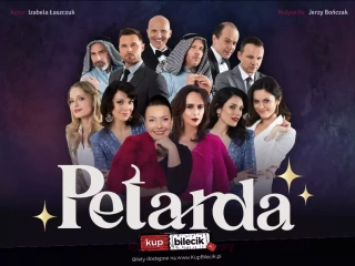 Petarda - wybuchowa farsa w reżyserii Jerzego Bończaka (Teatr Kamienica - Scena ORLA) - bilety