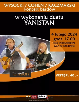 W. Wysocki, L. Cohen, J. Kaczmarski - Koncert duetu Yanistan (Gminny Ośrodek Kultury w Kłodawie) - bilety