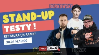 Stand-up: Bartek Toczek + Jasiek Borkowski + Karol Urbaniak| Testy materiału (Restauracja Ramki) - bilety