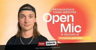 Open Mic w Resorcie / Prowadzenie: Tomek Skrzypek / 26.01.2024 / g.19:00 (Resort Komedii) - bilety