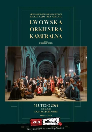 Lwowska Orkiestra Kameralna (Dom Kultury Mors) - bilety