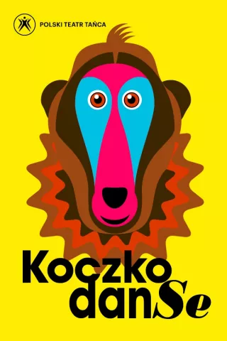 KoczkodanSe  (Polski Teatr Tańca) - bilety