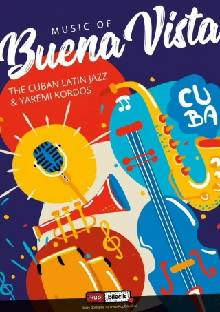 Music of Buena Vista by The Cuban Latin Jazz (Vertigo Jazz Club & Restaurant) - bilety