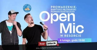 Open Mic w Resorcie / Prowadzenie: Kostelecki i Młynarski / 6.2.2024 / g.19:00 (Resort Komedii) - bilety