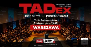 TADex Warsaw - wieczór improwizowanych prezentacji (8.02 Warszawa) (Potem-o-tem Warszawa) - bilety