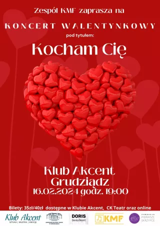 Koncert Walentynkowy - KOCHAM CIĘ (KLUB AKCENT) - bilety
