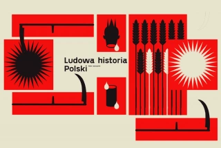 Ludowa Historia Polski (Teatr Nowy im. K. Dejmka - Mała Sala) - bilety