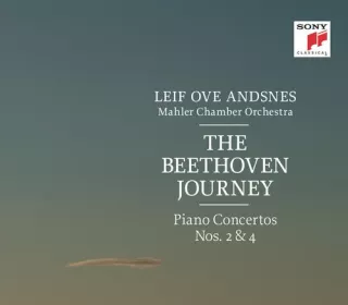 Leif Ove Andsnes  - "The Beethoven Journey. Piano Concertos Nos. 2 & 4"