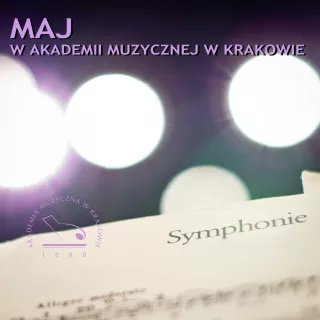 Maj w Akademii Muzycznej w Krakowie