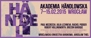 Akademia Haendlowska od 7 do 15 lutego w Narodowym Forum Muzyki!